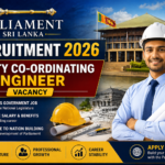Parliament of Sri Lanka Recruitment 2026: Deputy Co-ordinating Engineer Vacancy